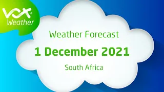 Vox Weather Forecast – 1 December 2021