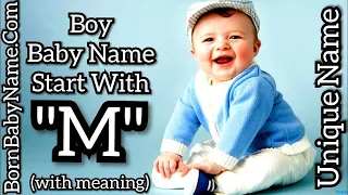 Best boy name starting with M. Top 10 boy  name start with M. M से लड़कों के नाम. Unique boy name.