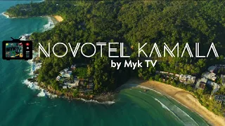 Novotel Kamala Beach by Myk TV