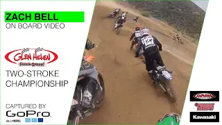 2-Stroke World Championships | Zach Bell | GoPro HERO7