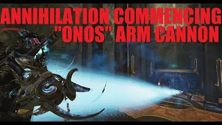 [WARFRAME] NEW ARM CANNON "ONOS" Is Worth It? 6 Forma Build/Review | Dante Unbound