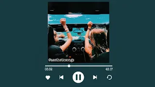 Songs to sing in the car ~ A playlist of songs to get you in your feels #5