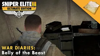 Sniper Elite 3 Ultimate Edition – War Diaries Guide – Belly of the Beast (No Commentary)