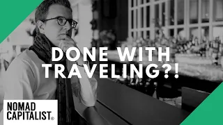 Why I Stopped Traveling so Much