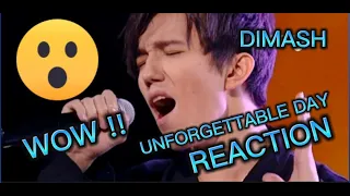 DIMASH -UNFORGETTABLE DAY REACTION #reactionvideo #reactionmusic #singer #reaction