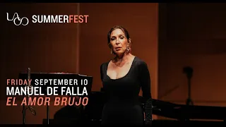 LACO SummerFest S2:E2 - Manuel de Falla's El amor brujo