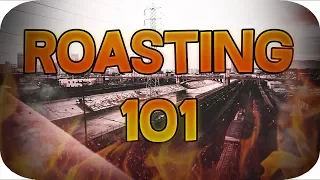 How To Roast Someone! (Roasting 101)