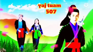 yaj tuam The Hmong Shaman warrior (part 507)28/5/2022