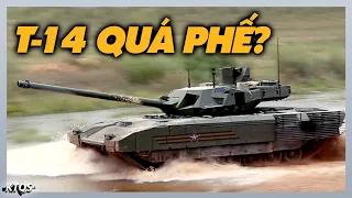 Hé Lộ Lý Do Khiến “Quái Thú” T-14 Armata Nga Không Thể Chạm Nổi 1 Ngón Chân Vào Chiến Trường Ukraine