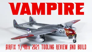 Airfix 2021 tooling de Havilland Vampire 1/48th review and build -  HD 720p