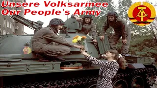 Unsere Volksarmee - Our People's Army (East German military song)