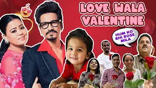 Love Wala Valentine 🌹 | Bharti Singh | Haarsh Limbachiyaa | Golla