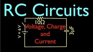 RC Circuit Analysis (1 of 8) Voltage and Current