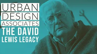 Urban Design Associates: The David Lewis Legacy