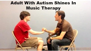 Adult with Autism Shines in Music Therapy