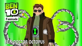 NMT Cartoon | Ben 10 Doctor Octopus | Fanmade Transformation