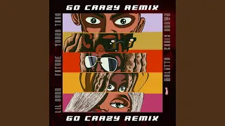 Go Crazy (Remix)