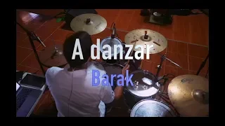A danzar (Grupo Barak) Drums🥁 use 🎧♥️