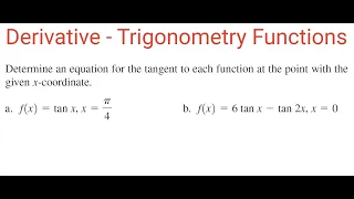 EQUATION OF TANGENT To Trigonometry Tangent Functions With Given X-Coordinates