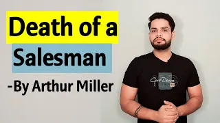 Death of a Salesman by Arthur Miller in hindi summary