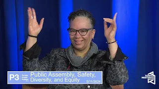 Public Assembly, Safety, Diversity, and Equity | People, Power & Politics (The P3 Show)
