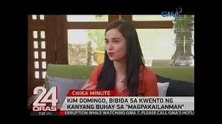 24 Oras: Kim Domingo, bibida sa kwento ng kanyang buhay sa "Magpakailanman"