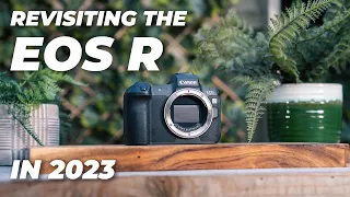How Does the Canon EOS R Hold Up in 2023?