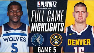 NUGGETS vs TIMBERWOLVES FULL GAME 5 HIGHLIGHTS | May 14, 2024 | NBA Playoffs Full Game Highlights