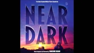 Near Dark - Unreleased Main Title Theme - Tangerine Dream (1987)