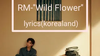 RM 'Wild Flower (with youjeen)' English Lyrics #bts #rm