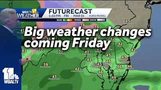 Big weather change comes Friday to Maryland