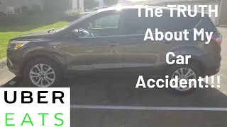 The Truth About My Car Accident I Got Into When Delivering With UberEats!!!