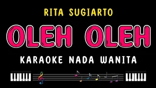 OLEH OLEH - Karaoke Nada Wanita [ RITA SUGIARTO ]