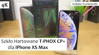 Szkło Hartowane T-PHOX CP+ dla iPhone XS Max | Rzut Oka