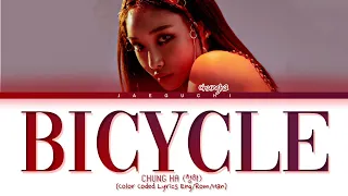 CHUNGHA - Bicycle lyrics (청하 Bicycle 가사) (Color Coded Lyrics)