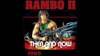 RAMBO FIRST BLOOD PART II (1985) ALL CAST: THEN AND NOW