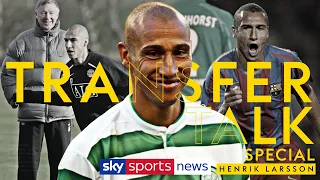 Henrik Larsson on staying loyal to Celtic and his Man Utd regret! | Transfer Talk Podcast