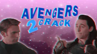 ❁ AVENGERS CRACK 2 ❁