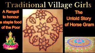 A Horse Gram Rangoli - The Untold Story of Horse Gram in India