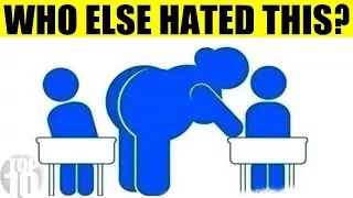 Things We All Hate About School