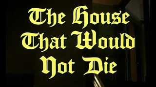 1970 The House That Would Not Die Spooky Movie Dave