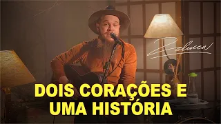 ZELUCCA - Dois Corações e Uma História (COVER)