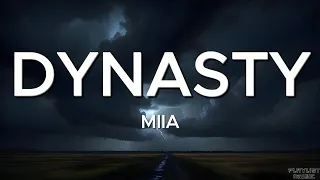 DYNASTY MIIA Lyrics