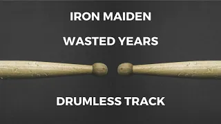 Iron Maiden - Wasted Years (drumless)