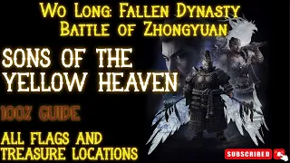 Sons of the Yellow Heaven - All Flags and treasure locations - Battle of Zhongyuan - Wo Long DLC