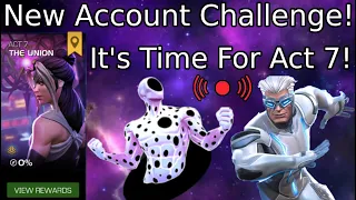 Live! New Account Challenge! Let's Start Act 7! Marvel Contest Of Champions