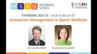 Concussion Management in Sports Medicine | AMSSM MSIG Webinar