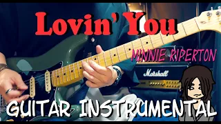 Loving You (Minnie Riperton) - Funky Rock Guitar Arrangement