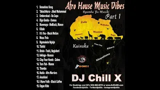 Afro / Tribal House Music Mix 1 by DJ Chill X