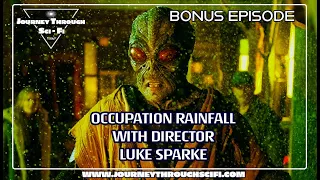 Occupation Rainfall with Director Luke Sparke
